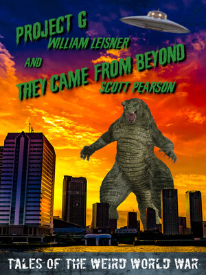 cover image of Project G and They Came from Beyond
